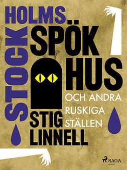 Linnell, Stig - Stockholms spökhus och andra ruskiga ställen, e-kirja