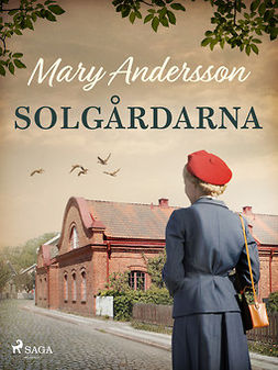 Andersson, Mary - Solgårdarna, ebook