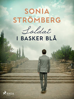 Strömberg, Sonia - Soldat i basker blå, e-bok