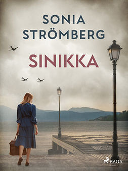 Strömberg, Sonia - Sinikka, ebook
