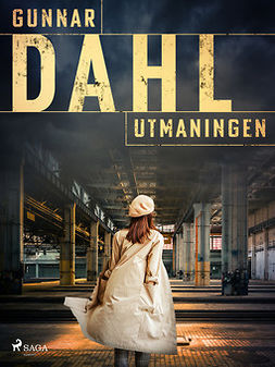 Dahl, Gunnar - Utmaningen, e-bok