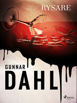 Dahl, Gunnar - Rysare, ebook