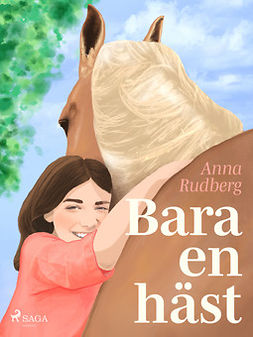 Rudberg, Anna - Bara en häst, ebook