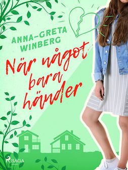 Winberg, Anna-Greta - När något bara händer, ebook