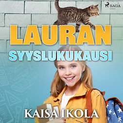 Ikola, Kaisa - Lauran syyslukukausi, audiobook