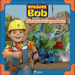 Mattel - Byggare Bob - Dinosaurieparken, audiobook