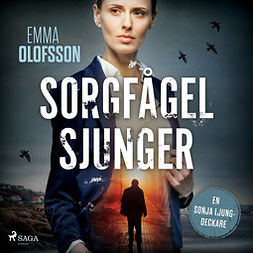 Olofsson, Emma - Sorgfågel sjunger, audiobook