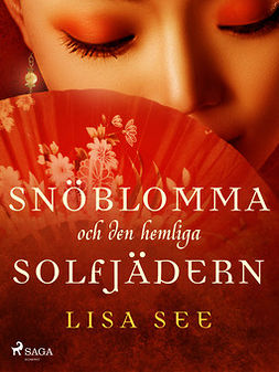 See, Lisa - Snöblomma och den hemliga solfjädern, ebook