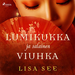 See, Lisa - Lumikukka ja salainen viuhka, audiobook