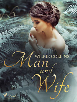 Collins, Wilkie - Man and Wife, ebook