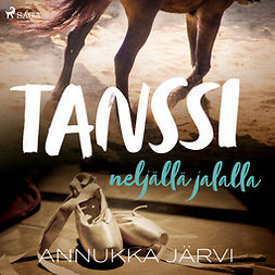 Järvi, Annukka - Tanssi neljällä jalalla, audiobook