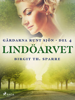 Sparre, Birgit Th. - Lindöarvet, ebook
