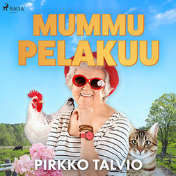 Talvio, Pirkko - Mummu Pelakuu, äänikirja