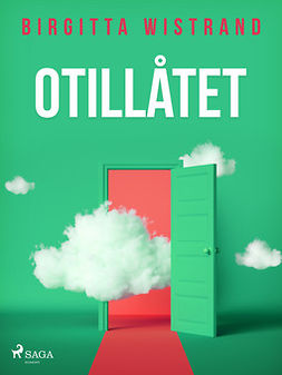 Wistrand, Birgitta - Otillåtet, ebook