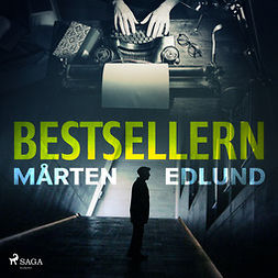 Edlund, Mårten - Bestsellern, audiobook