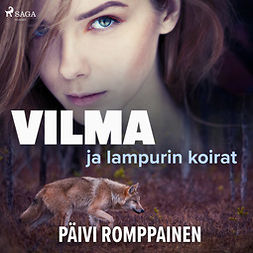 Romppainen, Päivi - Vilma ja lampurin koirat, audiobook