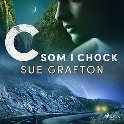 Grafton, Sue - C som i chock, audiobook