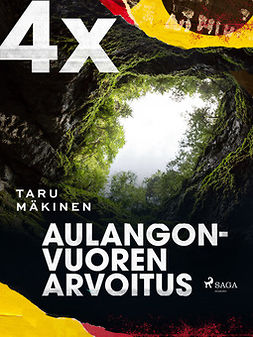 Mäkinen, Taru - 4X ja Aulangonvuoren arvoitus, e-bok