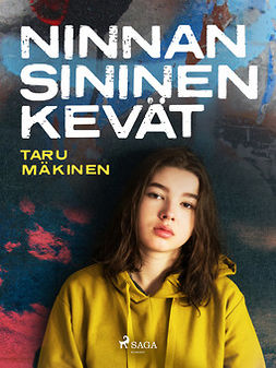 Mäkinen, Taru - Ninnan sininen kevät, e-bok