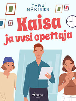 Mäkinen, Taru - Kaisa ja uusi opettaja, e-kirja