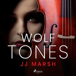 Marsh, JJ - Wolf Tones, äänikirja