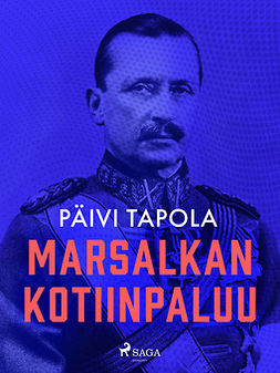 Tapola, Päivi - Marsalkan kotiinpaluu, e-kirja