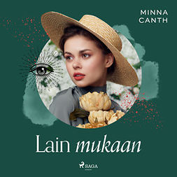 Canth, Minna - Lain mukaan, audiobook