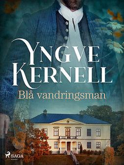 Kernell, Yngve - Blå vandringsman, ebook