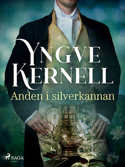 Kernell, Yngve - Anden i silverkannan, ebook
