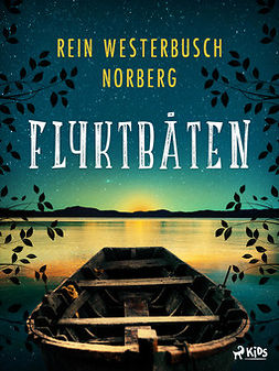 Norberg, Rein Westerbusch - Flyktbåten, e-bok