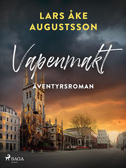 Augustsson, Lars Åke - Vapenmakt, ebook