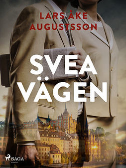 Augustsson, Lars Åke - Sveavägen, ebook