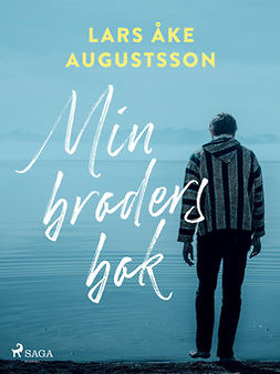 Augustsson, Lars Åke - Min broders bok, e-kirja