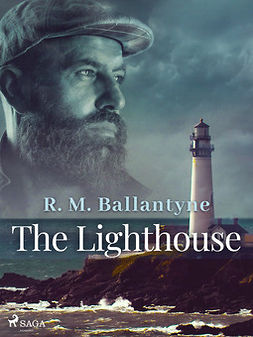 Ballantyne, R. M - The Lighthouse, ebook