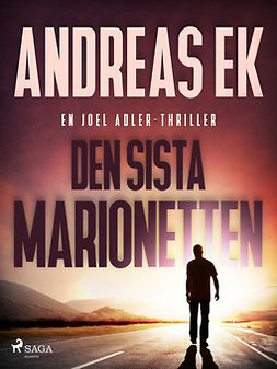 Ek, Andreas - Den sista marionetten, ebook