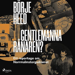 Heed, Börje - Gentlemannarånaren?, audiobook