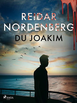 Nordenberg, Reidar - Du Joakim, ebook