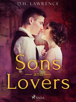 Lawrence, D.H. - Sons and Lovers, ebook