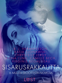 Bégaudeau, Virginie - Sisarusrakkautta ja 6 muuta eroottista novellia, ebook