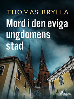 Brylla, Thomas - Mord i den eviga ungdomens stad, e-bok