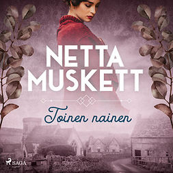 Muskett, Netta - Toinen nainen, audiobook