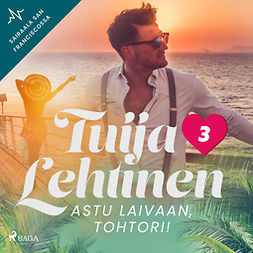 Lehtinen, Tuija - Astu laivaan, tohtori!, audiobook