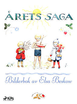 Beskow, Elsa - Årets saga, e-bok