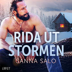 Salo, Sanna - Rida ut stormen - erotisk novell, audiobook