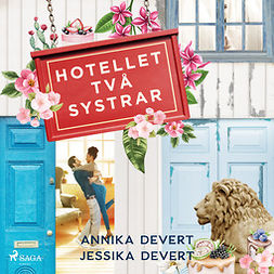 Devert, Jessika - Hotellet Två systrar, audiobook