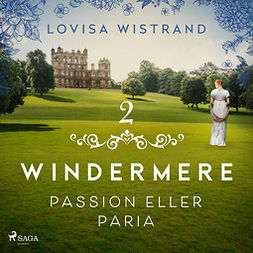 Wistrand, Lovisa - Passion eller paria, audiobook