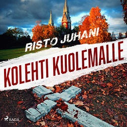 Juhani, Risto - Kolehti kuolemalle, äänikirja