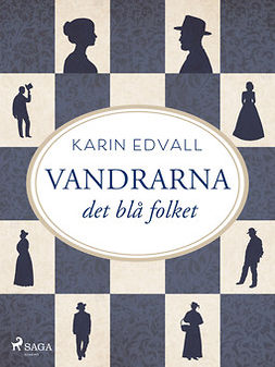 Edvall, Karin - Vandrarna : det blå folket, ebook