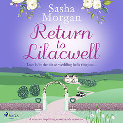 Morgan, Sasha - Return to Lilacwell, audiobook