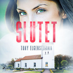 Elgenstierna, Tony - Slutet, audiobook